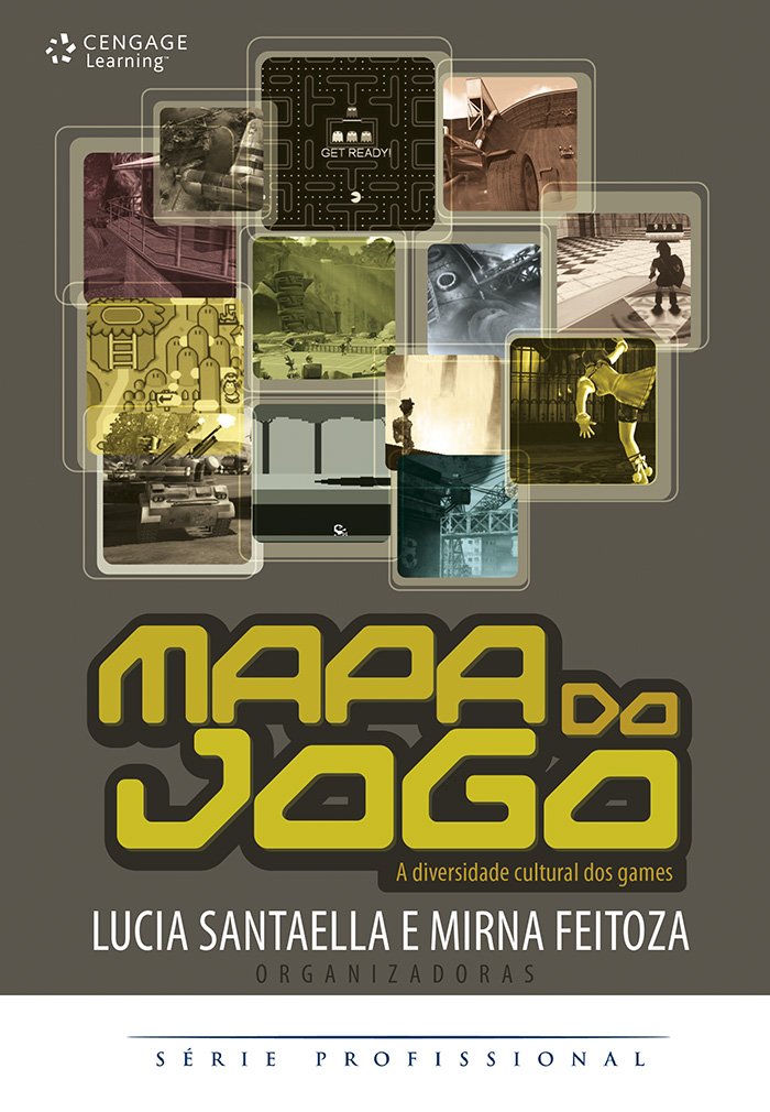 Mapa do jogo: A diversidade cultural dos games baixar livro de graça