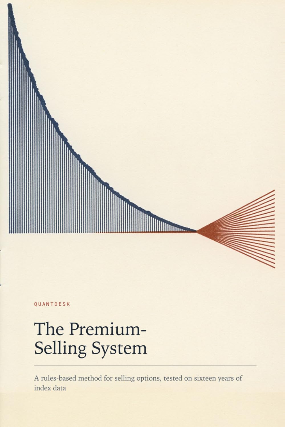 ler totalmente The Premium-Selling System: A Rules-Based Method for Selling Options, Tested on Sixteen Years of Index Data