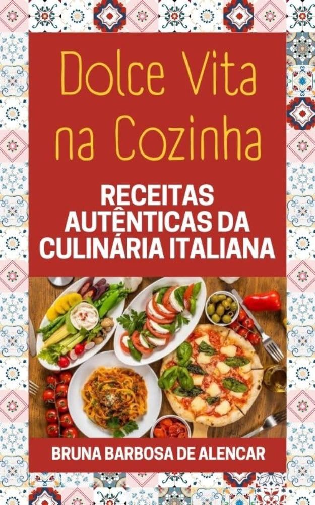 capítulo por capítulo baixar Dolce Vita na Cozinha: Receitas Autênticas da culinária italiana