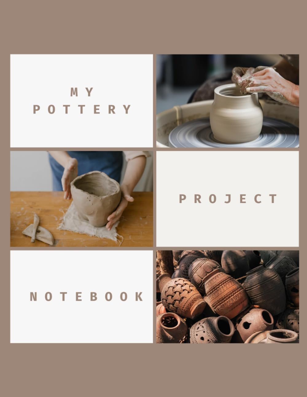 My Pottery Project Notebook: Pottery Project Log Book & A Journal To Keep Record Of Project Name & Number, Clay, Started, Finished, Color, Size, Notes... Tracker Organizer for Potters of All Levels baixar livro de graça