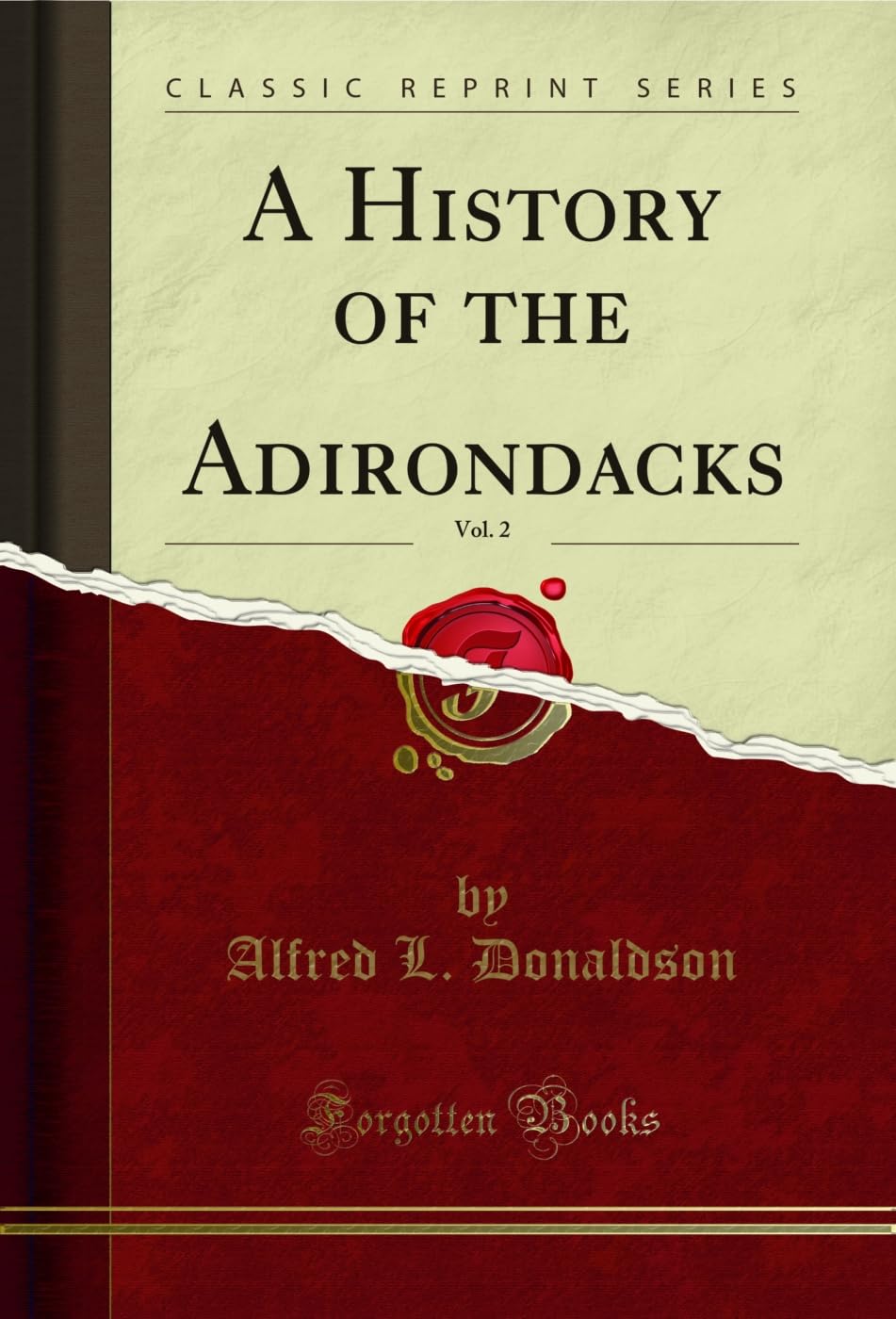 ler totalmente A History of the Adirondacks, Vol. 2 (Classic Reprint) (English Edition)