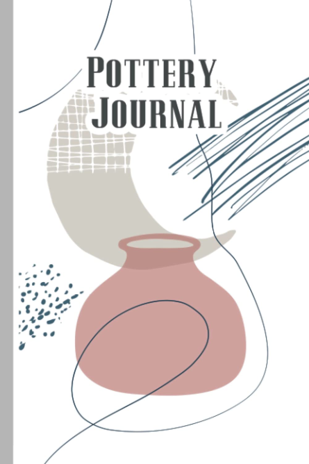 Pottery Journal: Pottery Log | Pottery Log Book | Pottery Project Book | Pottery Logbook Journal | Pottery Project Logbook baixar livro de graça