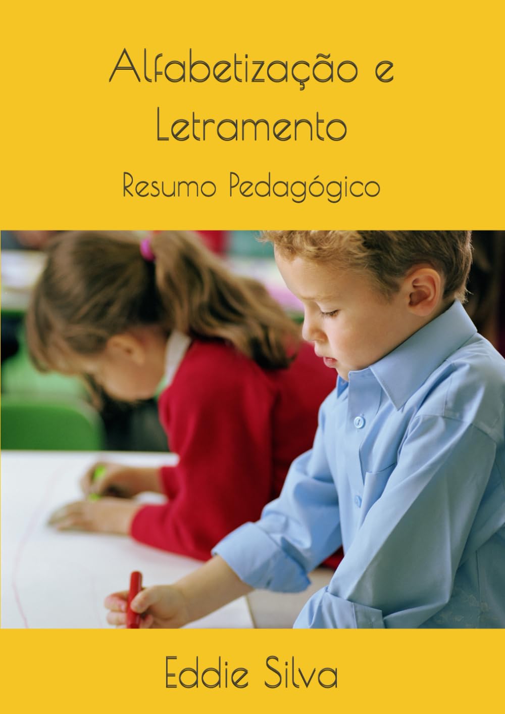 Alfabetização e Letramento: Resumo Pedagógico (Portuguese Edition) baixar livro de graça