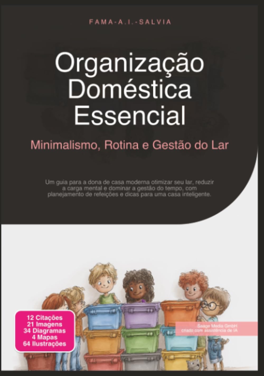Organização Doméstica Essencial: Minimalismo, Rotina e Gestão do Lar (Portuguese Edition) baixar livro de graça