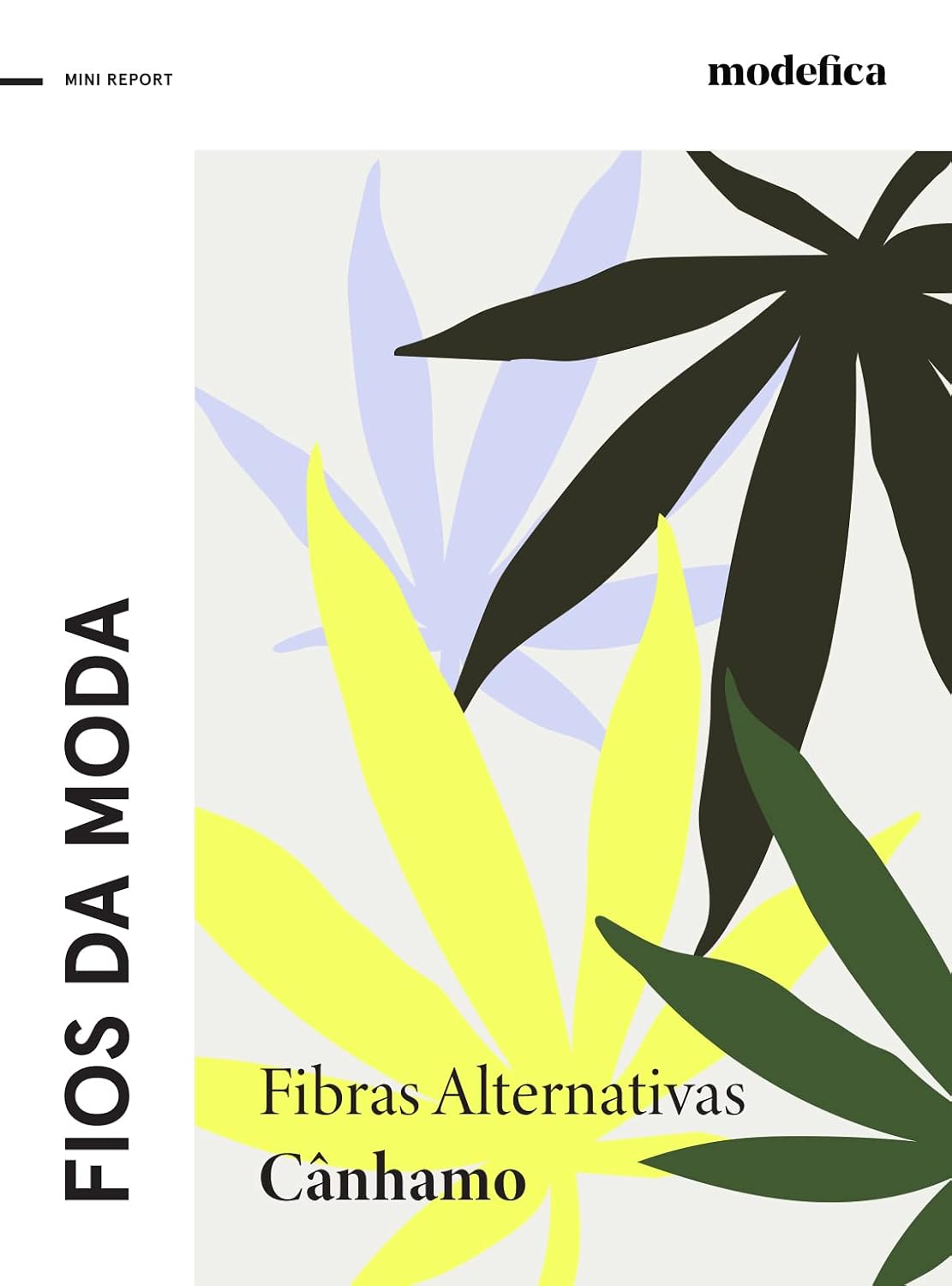 ler totalmente Fibras Alternativas: Cânhamo