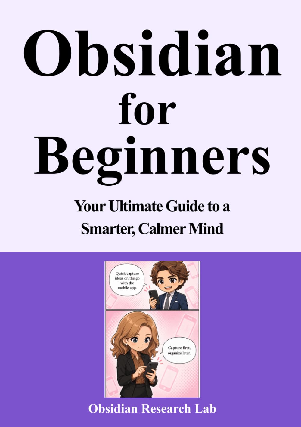 ler totalmente Obsidian for Beginners: Your Ultimate Guide to a Smarter, Calmer Mind (Obsidian Starter Kit)