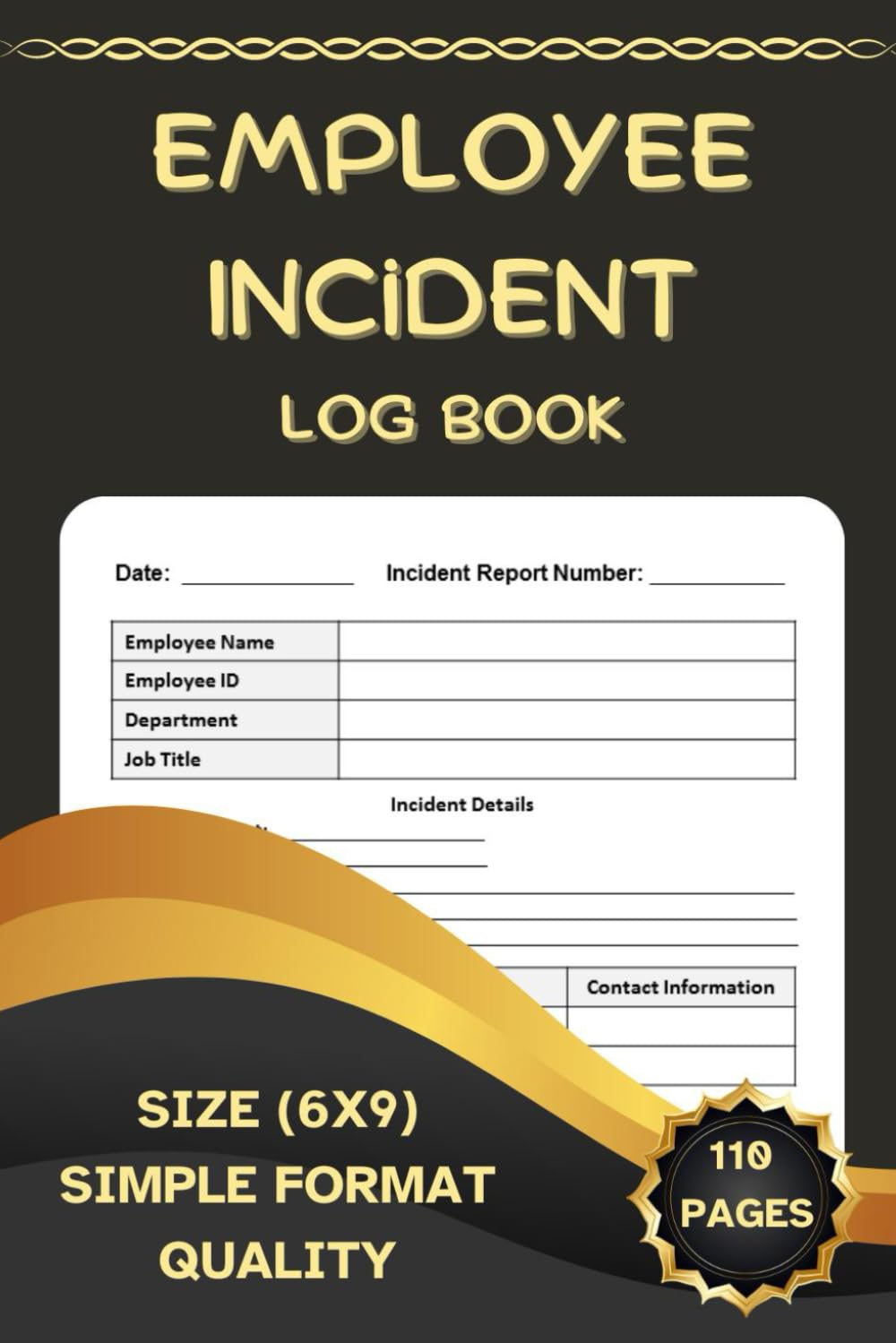 ler totalmente Employee Incident Log Book: Record of Workplace Incidents