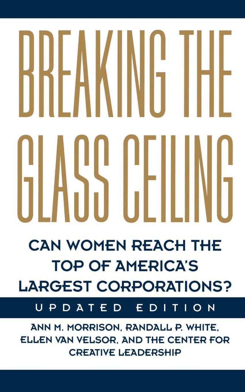 Breaking the Glass Ceiling: Can Women Reach the Top of America's Largest Corporations? Updated Edition baixar livro de graça