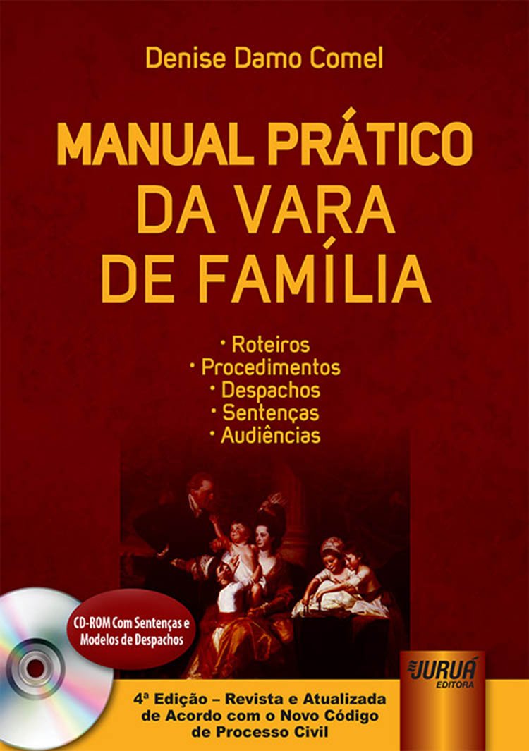 ler totalmente Manual Prático da Vara de Família: Roteiros, Procedimentos, Despachos, Sentenças e Audiências