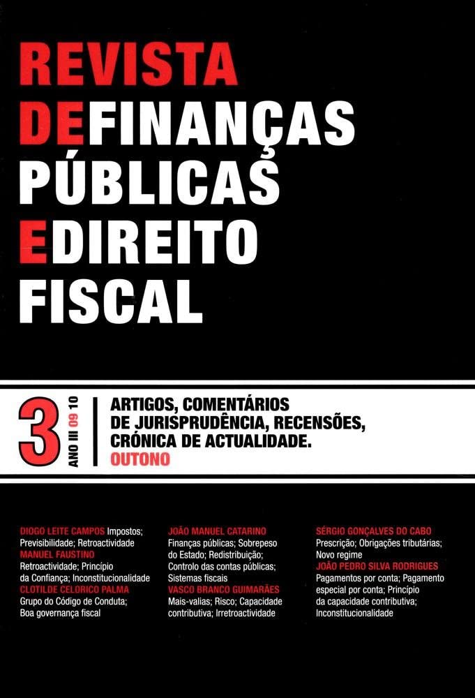 Revista de Finanças Públicas e Direito Fiscal: Ano III - Número 3 - Outono baixar livro de graça
