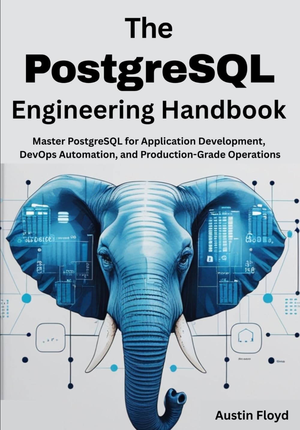 ler totalmente The PostgreSQL Engineering Handbook: Master PostgreSQL for Application Development, DevOps Automation, and Production-Grade Operations