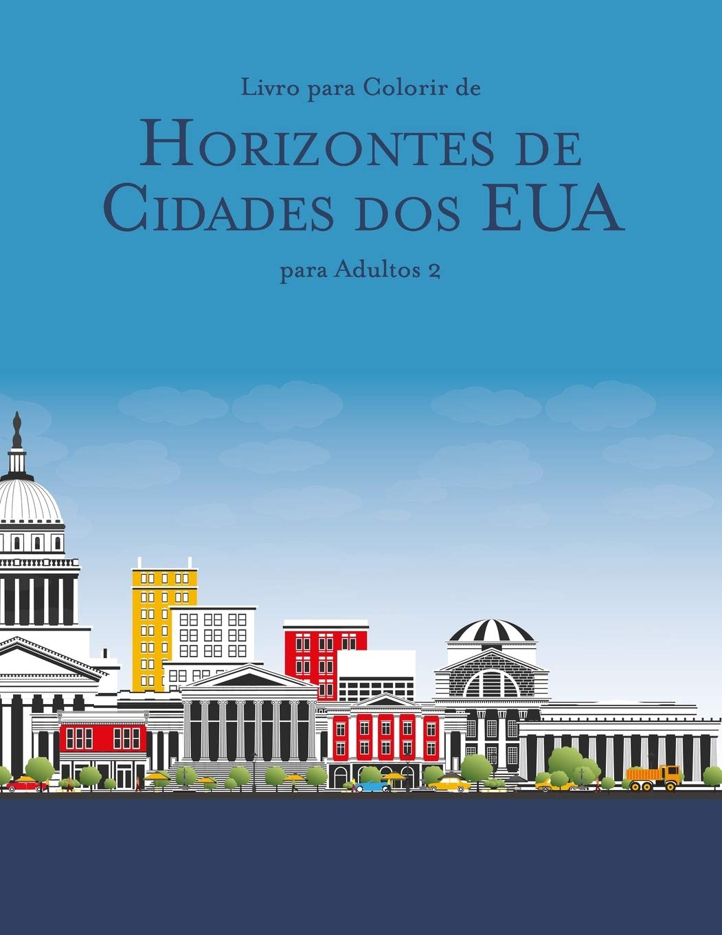 Livro para Colorir de Horizontes de Cidades dos EUA para Adultos 2 baixar o livro de graça