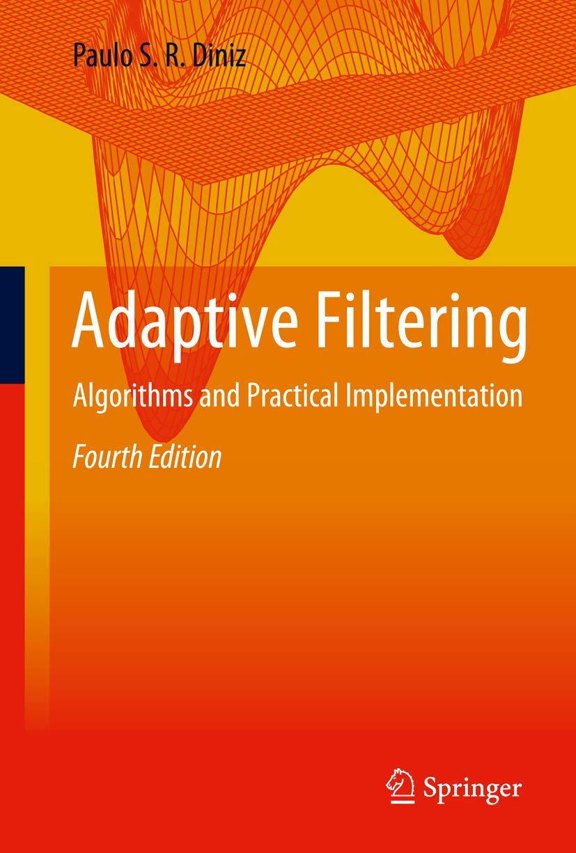 Adaptive Filtering: Algorithms and Practical Implementation baixar livro de graça