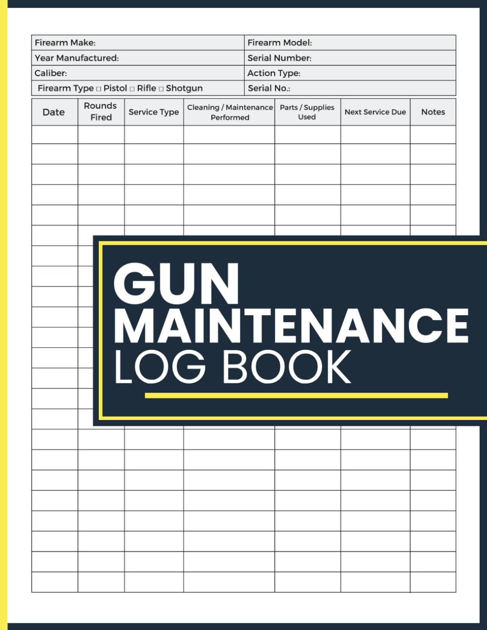 Gun Maintenance Log Book: Firearm Inspection and Round History Register with Cleaning Records and Service Planning Pages for Responsible Owners and Shooting Enthusiasts baixar o livro de graça