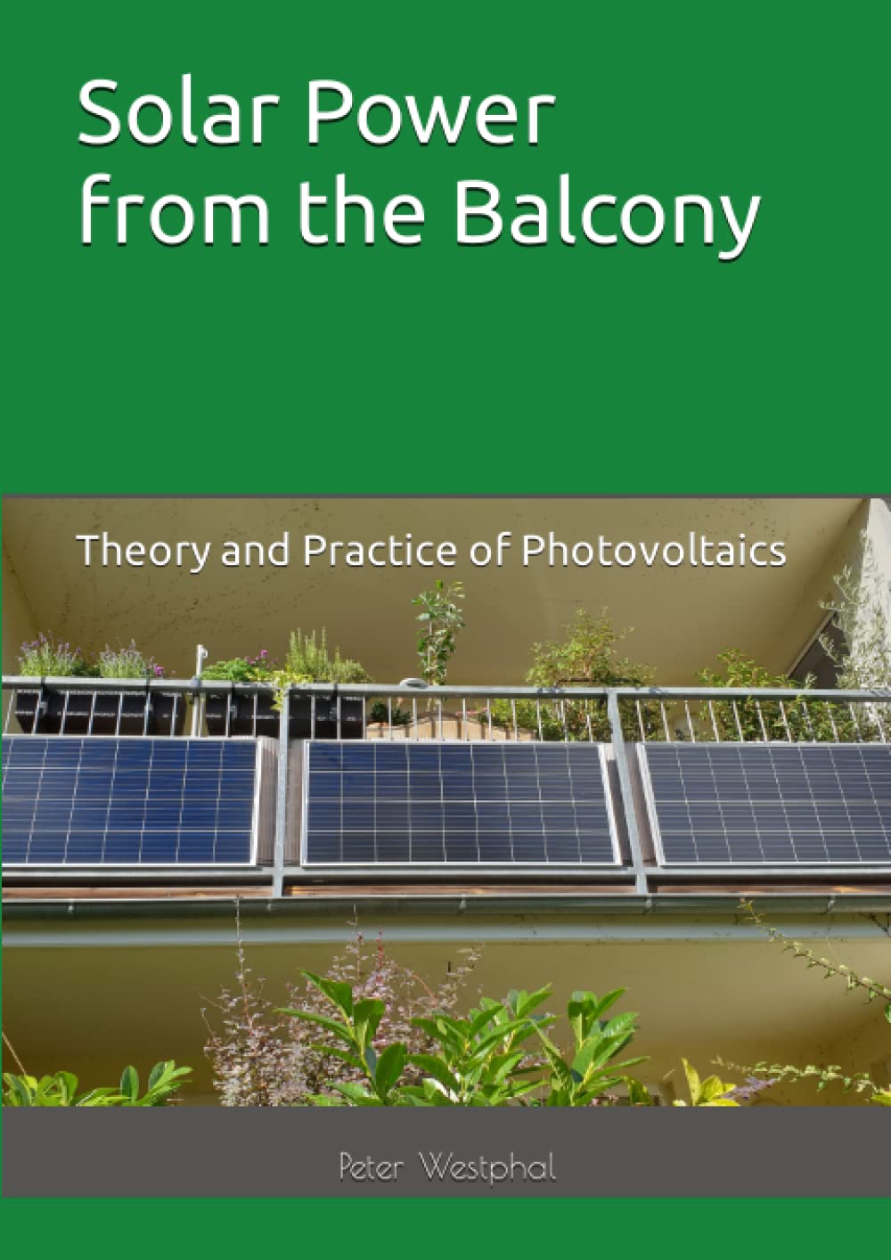 capítulo por capítulo baixar Solar Power from the Balcony: Theory and Practice of Photovoltaics