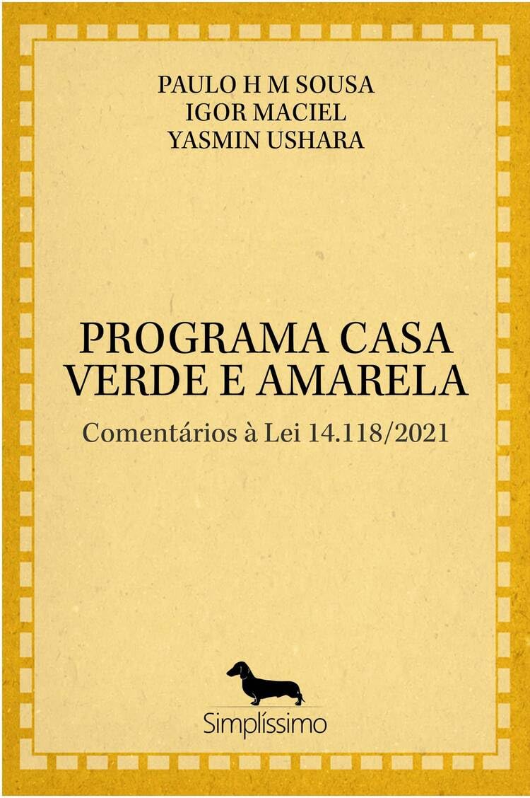 Programa Casa Verde e Amarela: Comentários à Lei 14.118/2021 baixar livro de graça