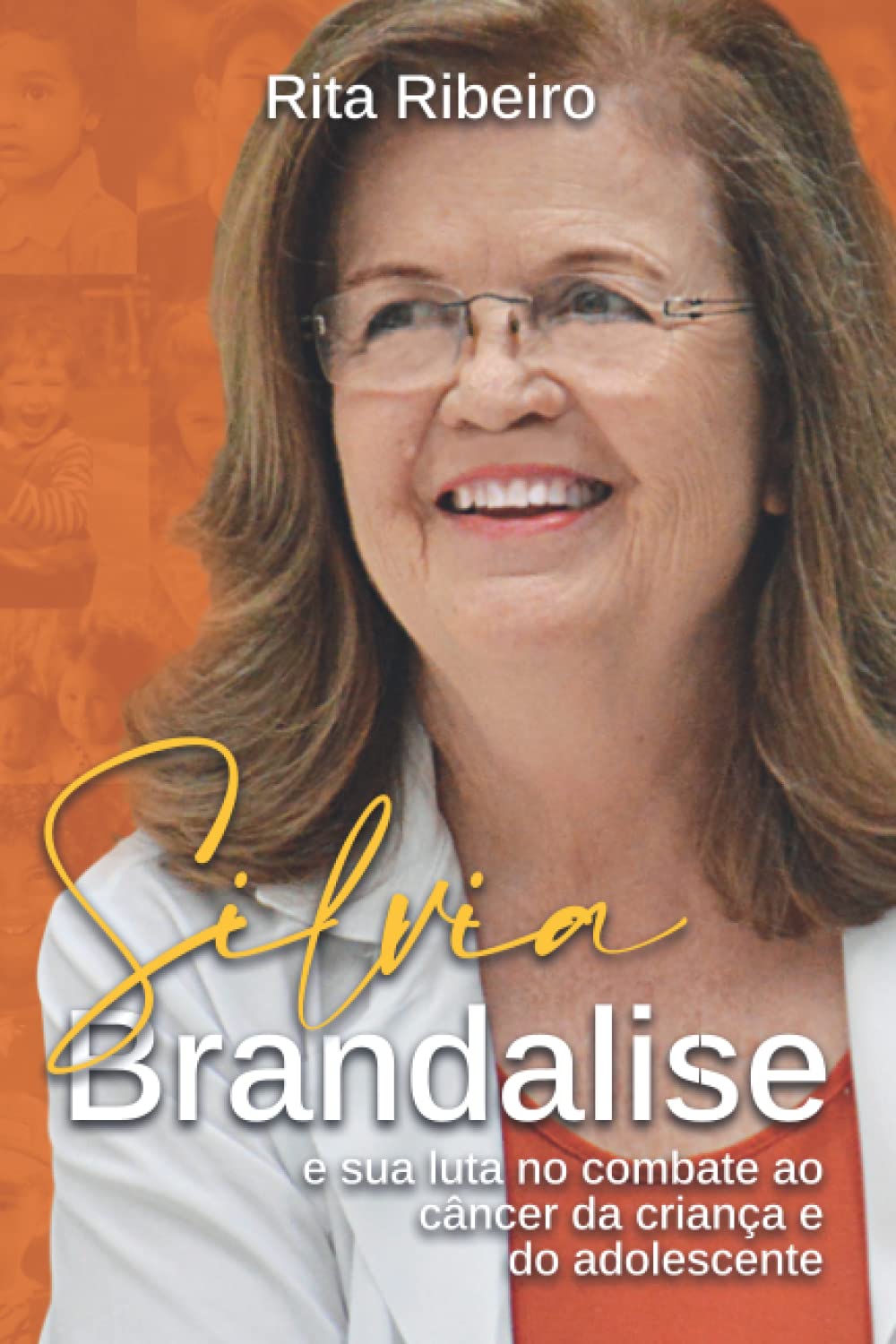 capítulo por capítulo baixar Silvia Brandalise: e sua luta no combate ao câncer da criança e do adolescente
