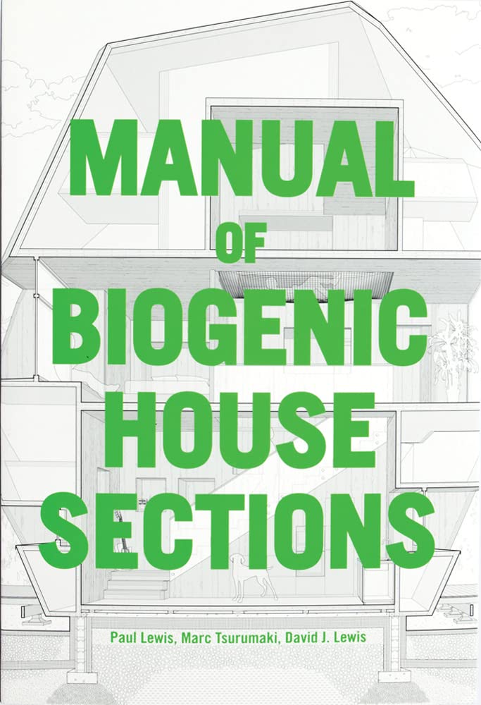 Manual of Biogenic House Sections: Materials and Carbon