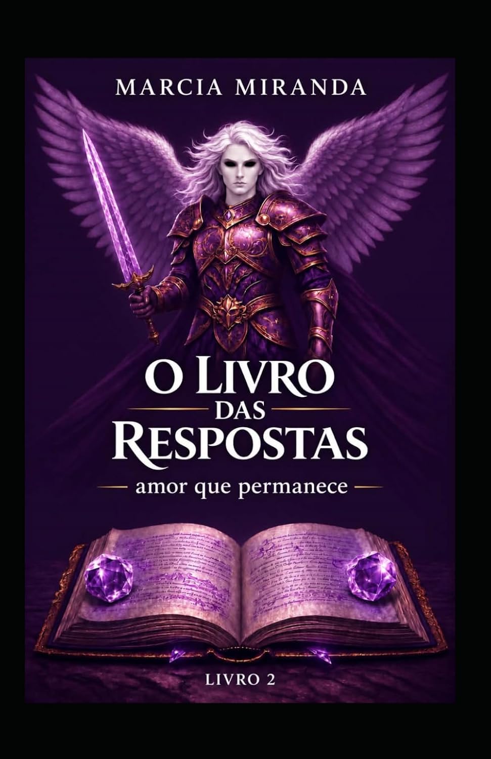 O LIVRO DAS RESPOSTAS: Amor que Permanece - Livro 2 (Portuguese Edition) baixar o livro de graça