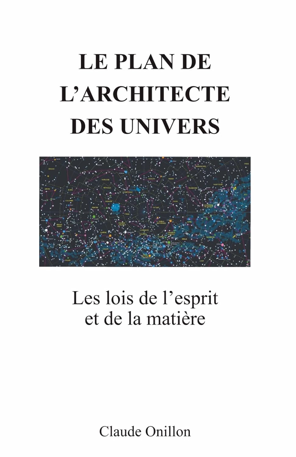 Le plan de l'architecte des univers: Les lois de l'esprit et de la matière (French Edition) baixar o livro de graça