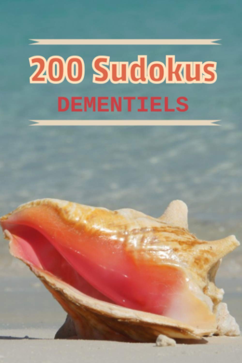 200 sudokus démentiels: avec solutions Niveau machiavélique pour experts grille ultra difficile cahier de vacances format de poche idéal pour les voyages Sudoku extreme pour adulte ado baixar livro de graça