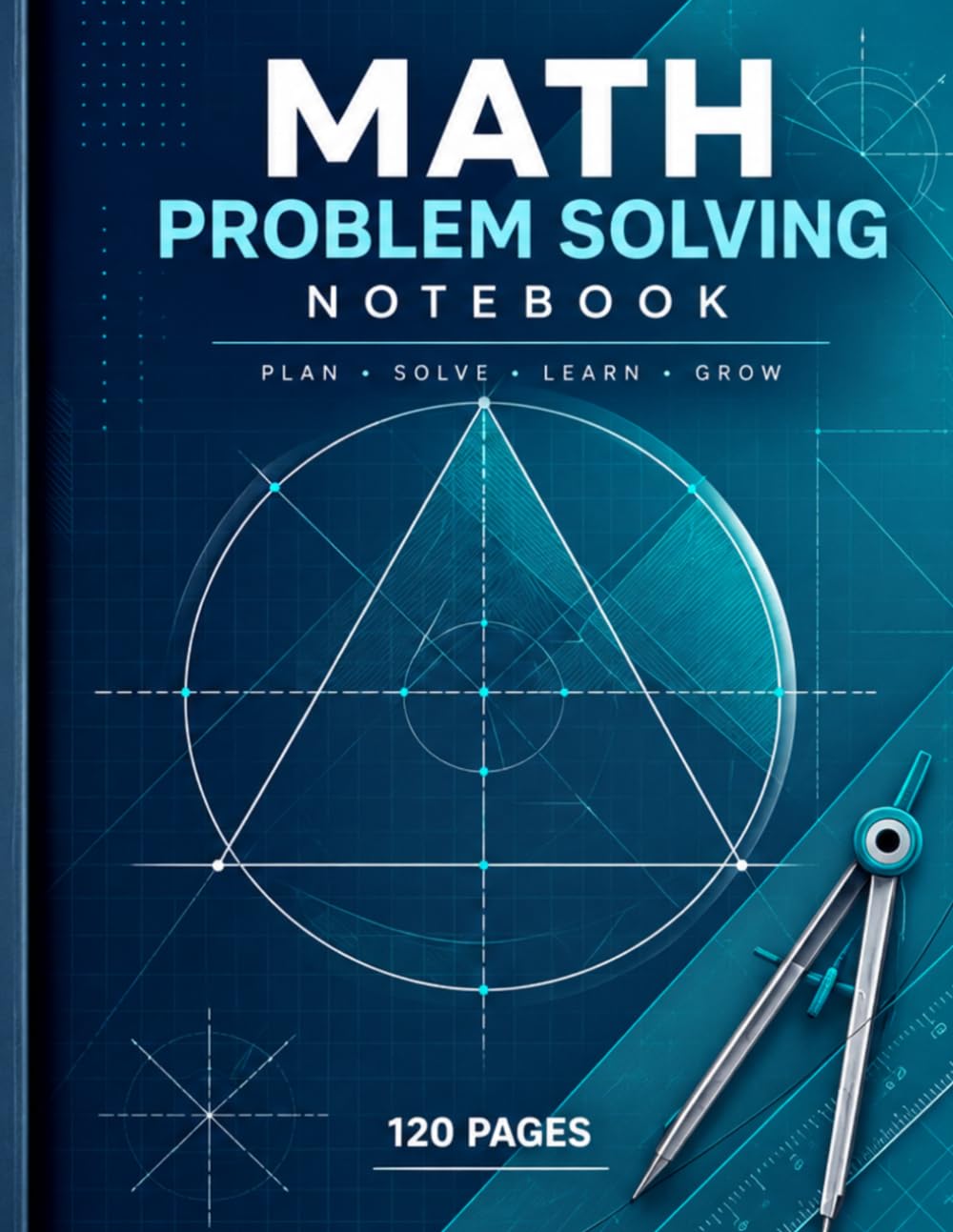 ler totalmente Math Problem Solving Notebook: Structured Practice Workbook for Math Problems, Solutions, and Notes