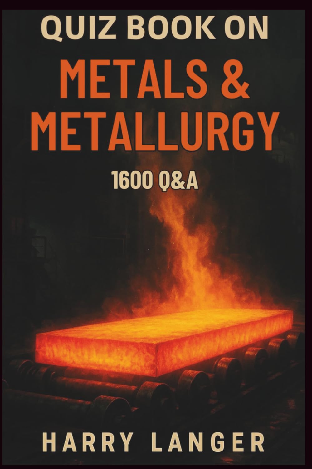 capítulo por capítulo baixar Quiz Book on Metals & Metallurgy: A Learning Companion for Students and Science Enthusiasts (Engineering Books)