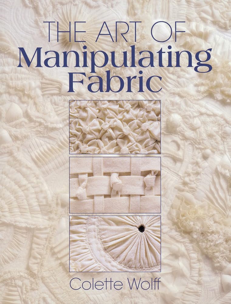ler totalmente The Art of Manipulating Fabric