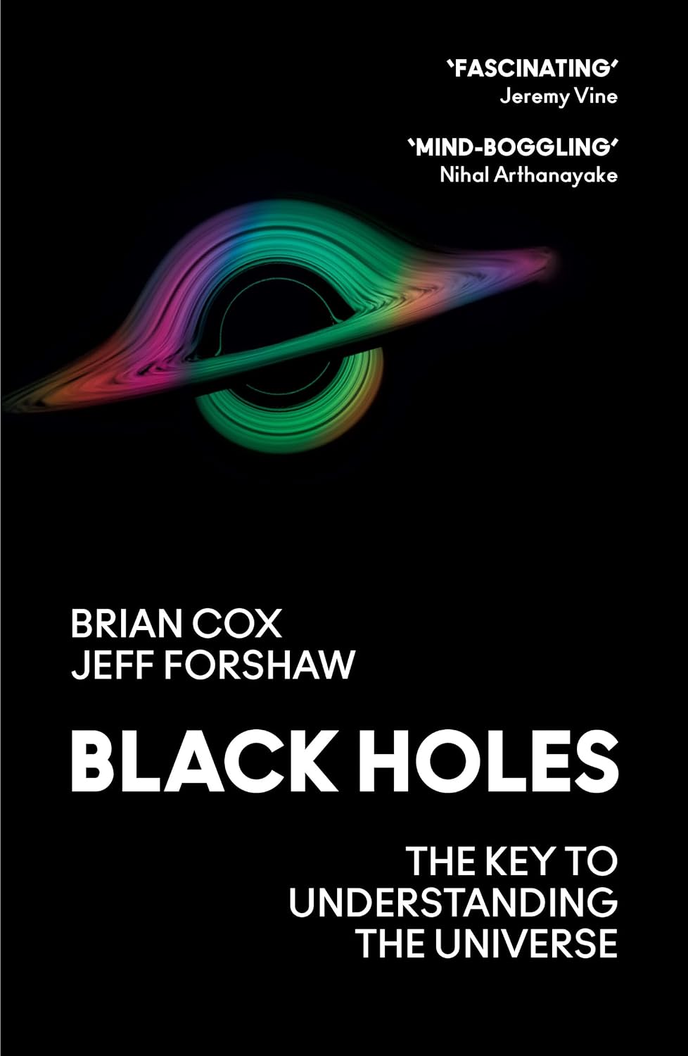 Black Holes: The Key to Understanding the Universe (English Edition) baixar o livro de graça