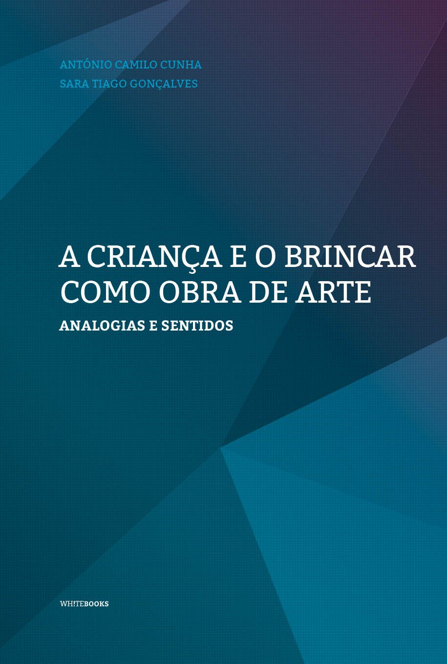 A criança e o brincar como obra de arte: Analogias e sentidos (Educação e Formação) baixar o livro de graça
