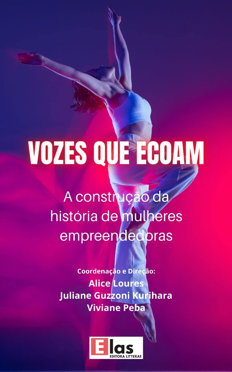 Vozes que Ecoam: A construção da história de mulheres empreendedoras baixar livro de graça
