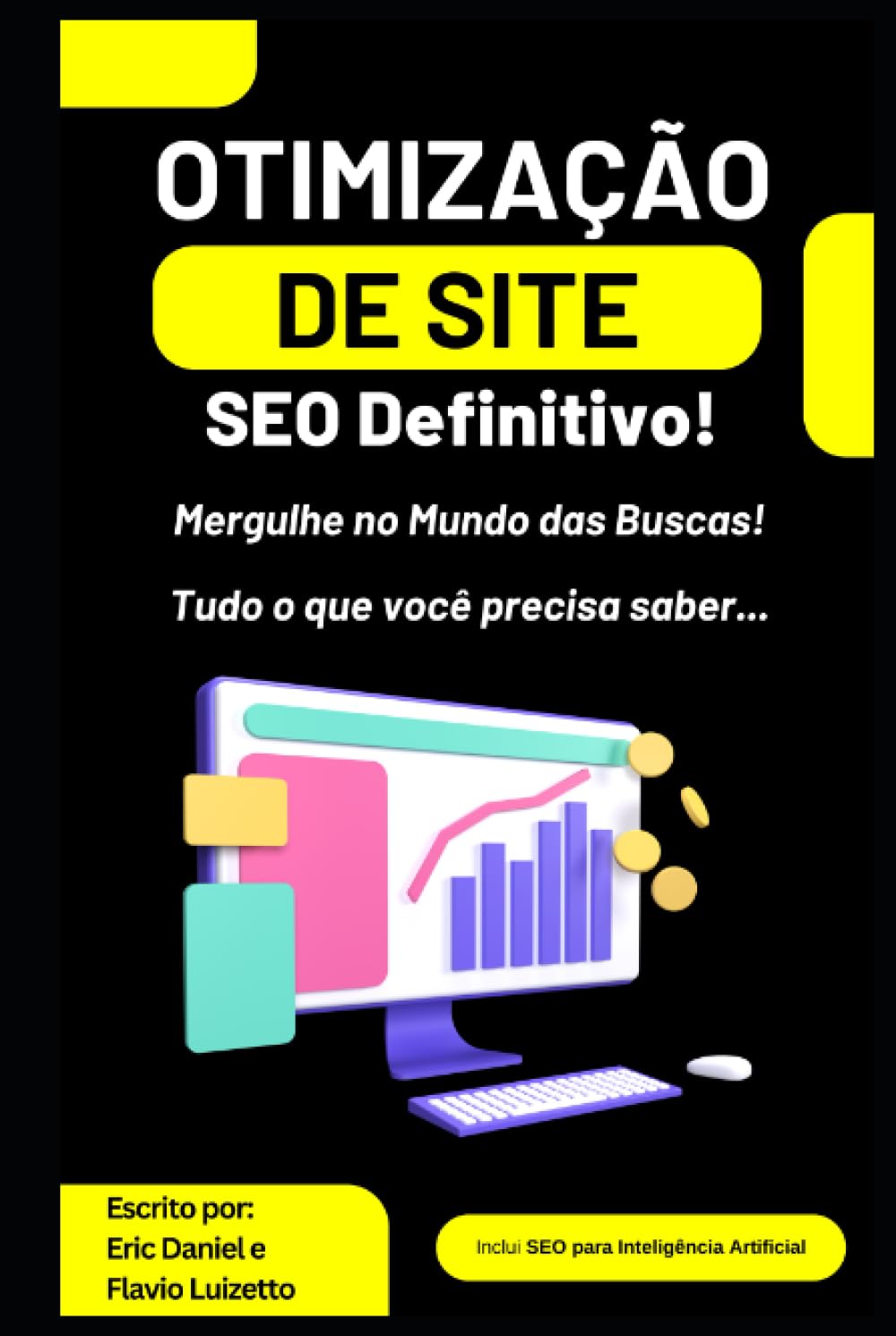 capítulo por capítulo baixar Otimização de Site: SEO Definitivo! Mergulhe no Mundo das Buscas! Tudo o que você precisa saber… (Portuguese Edition)