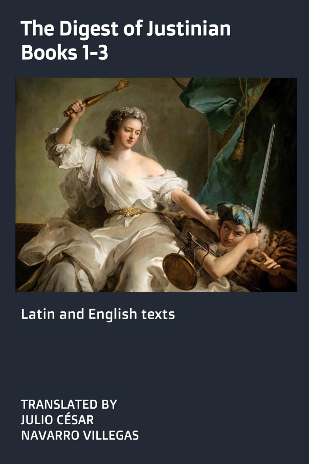 The Digest of Justinian: Books 1-3 (translation): Latin and English texts baixar livro de graça