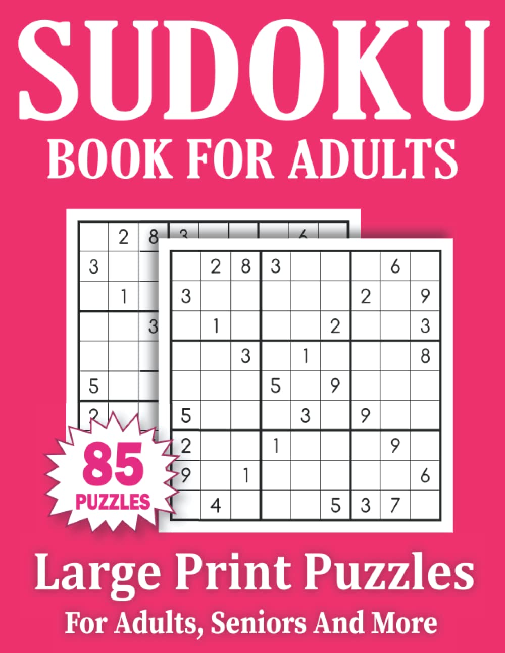 capítulo por capítulo baixar Sudoku Book For Adults: Large Print 85 Sudoku Puzzles For Adults And Seniors With Solutions Volume-6