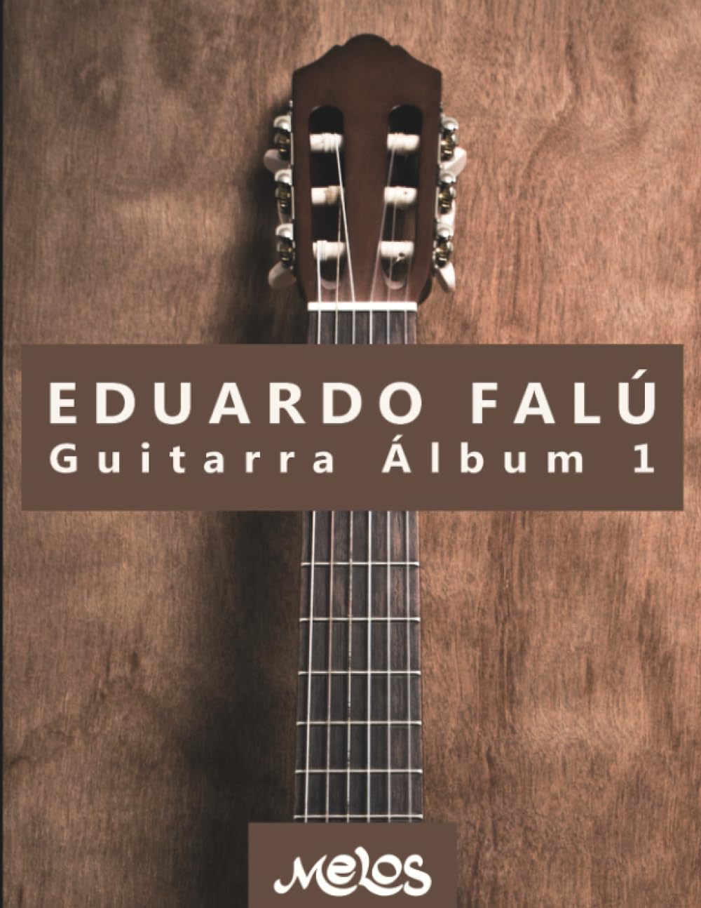 ler totalmente Eduardo Falú - Guitarra Álbum 1 (Spanish Edition)