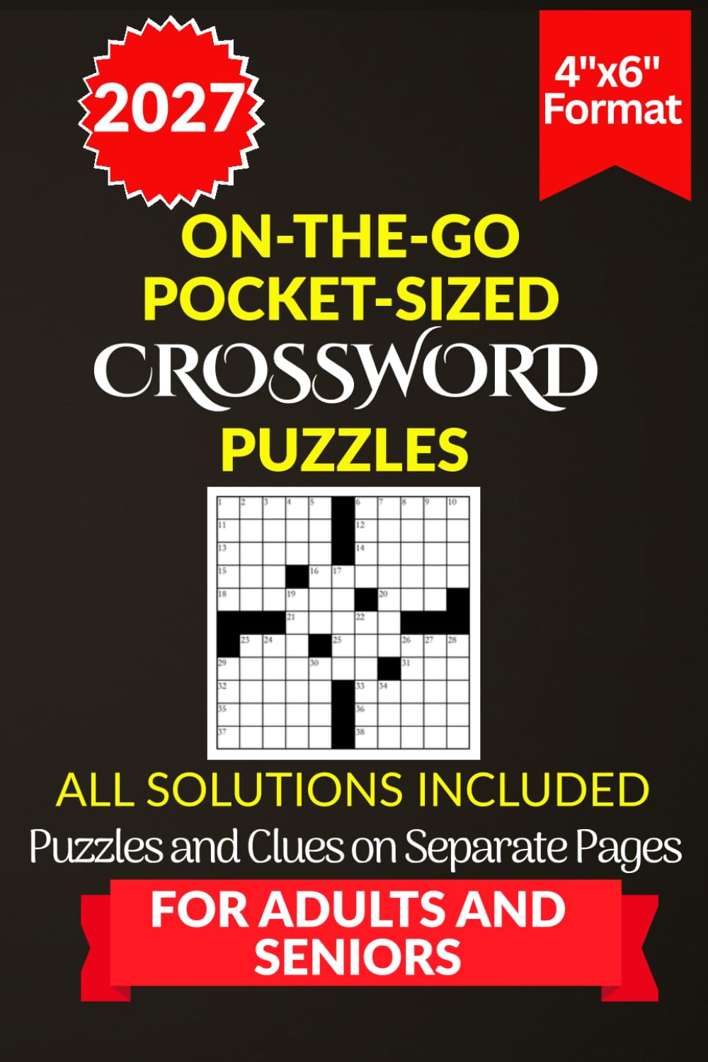 On-The-Go Pocket-Sized Crossword Puzzles for Adults and Seniors: Portable 4x6 inches Brain Workout Featuring Separated Puzzle/Clue Pages | Daily Memory Exercises with Complete Solution baixar o livro de graça