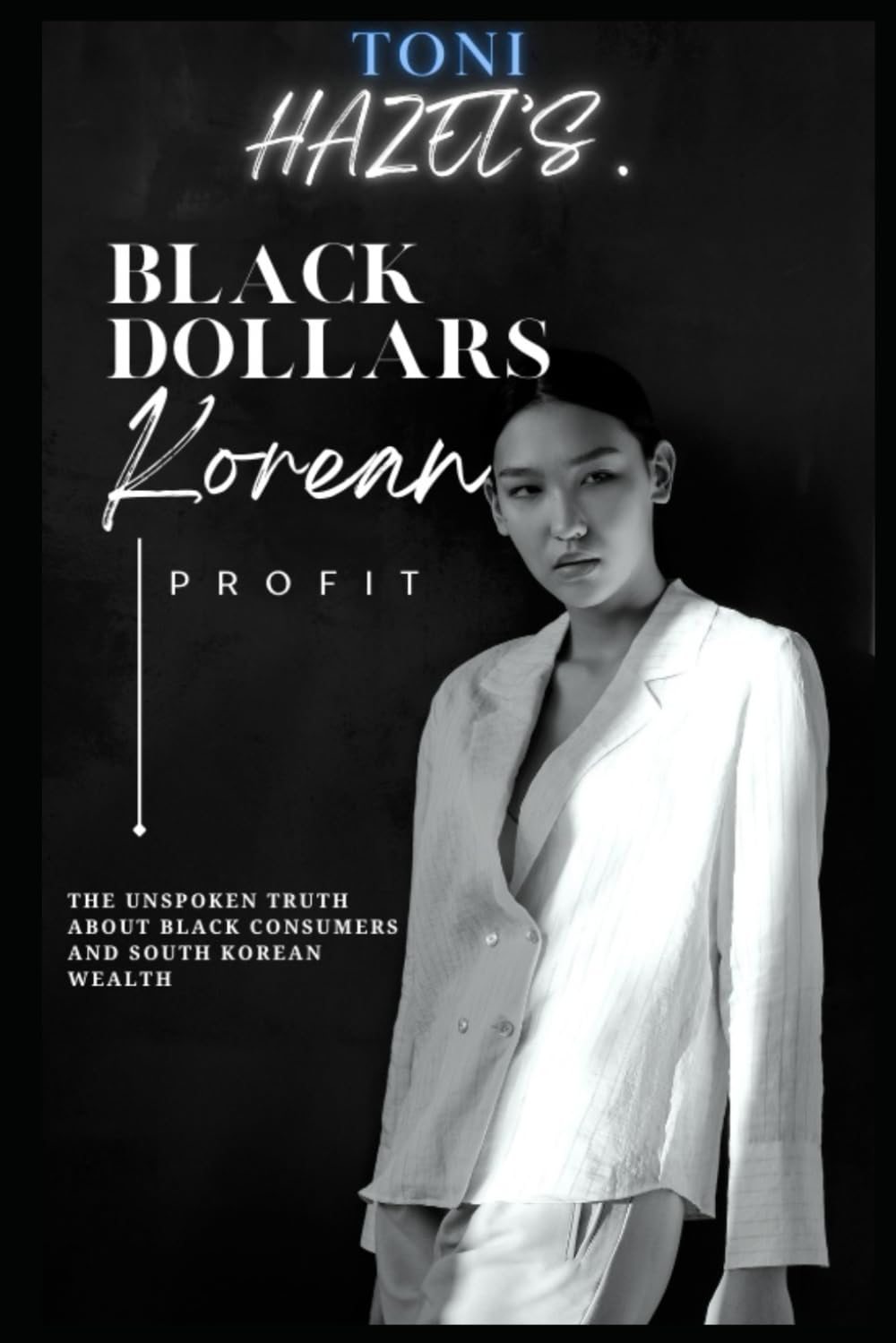 ler totalmente BLACK DOLLARS KOREAN WEALTH: THE UNSPOKEN TRUTH ABOUT CONSUMERS AND SOUTH KOREAN WEALTH