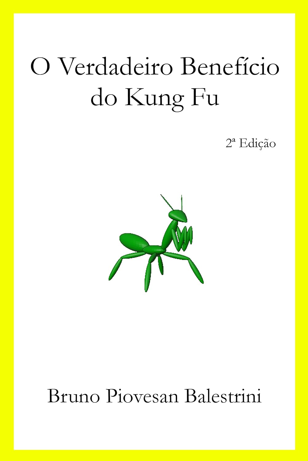 O Verdadeiro Benefício do Kung Fu baixar livro de graça