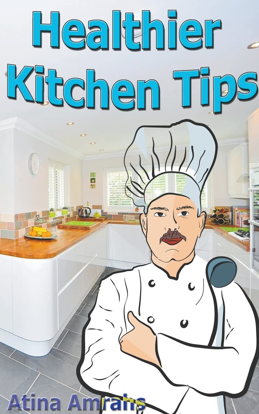 ler totalmente Healthier Kitchen Tips