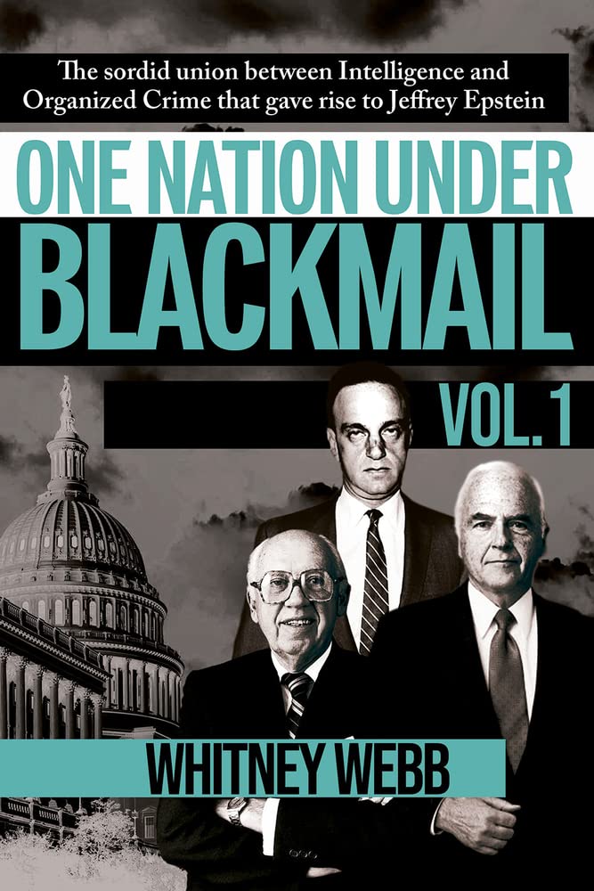 ler totalmente One Nation Under Blackmail - Vol. 1: The Sordid Union Between Intelligence and Crime That Gave Rise to Jeffrey Epstein, Vol.1