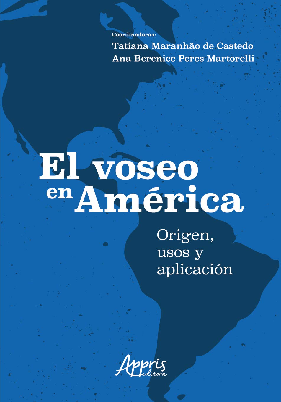 El voseo en américa: origen, usos y aplicación baixar o livro de graça