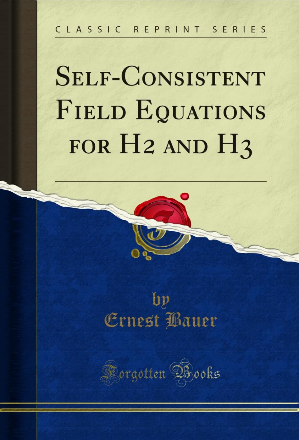 capítulo por capítulo baixar Self-Consistent Field Equations for H2 and H3 (Classic Reprint) (English Edition)