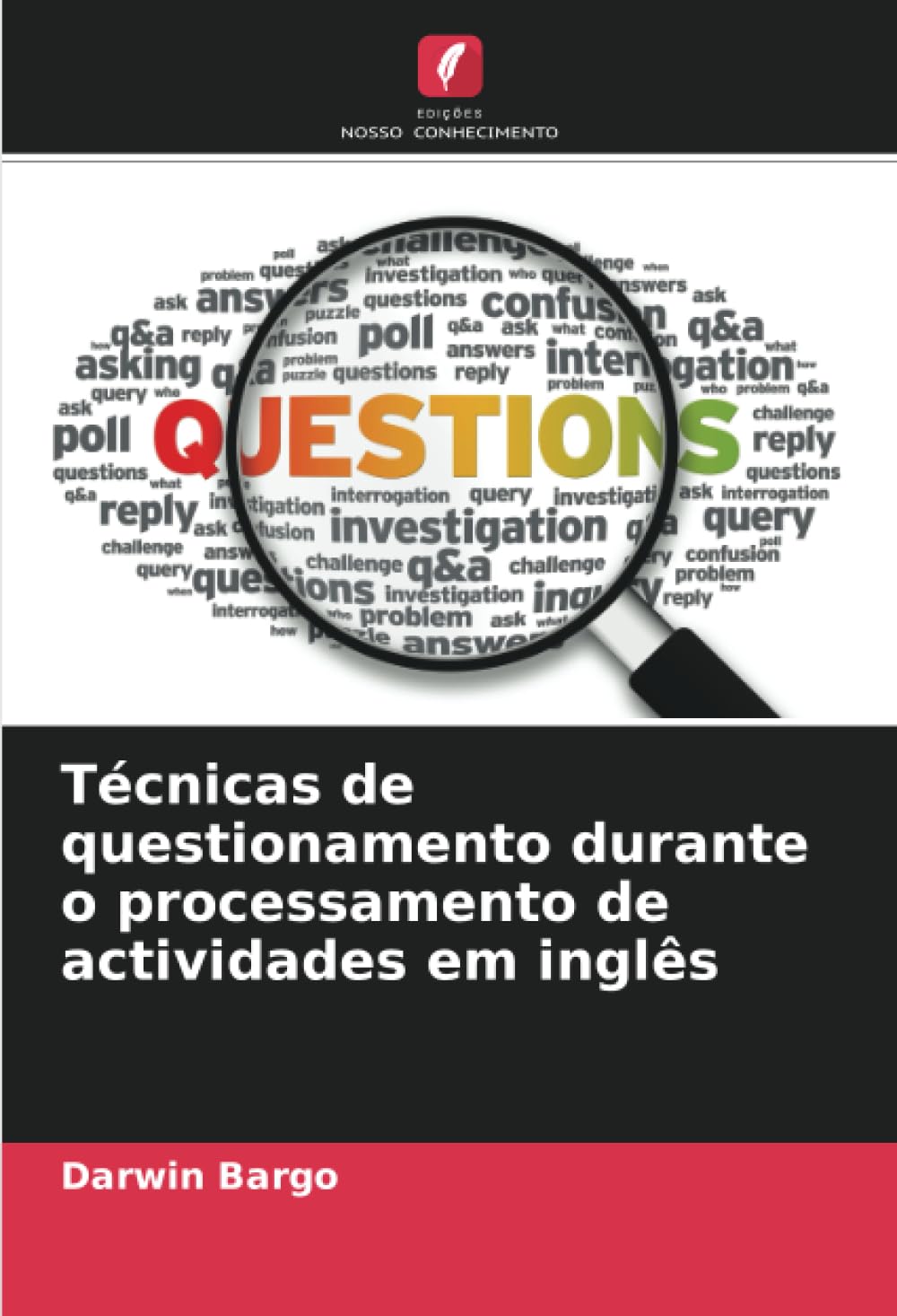 ler totalmente Técnicas de questionamento durante o processamento de actividades em inglês