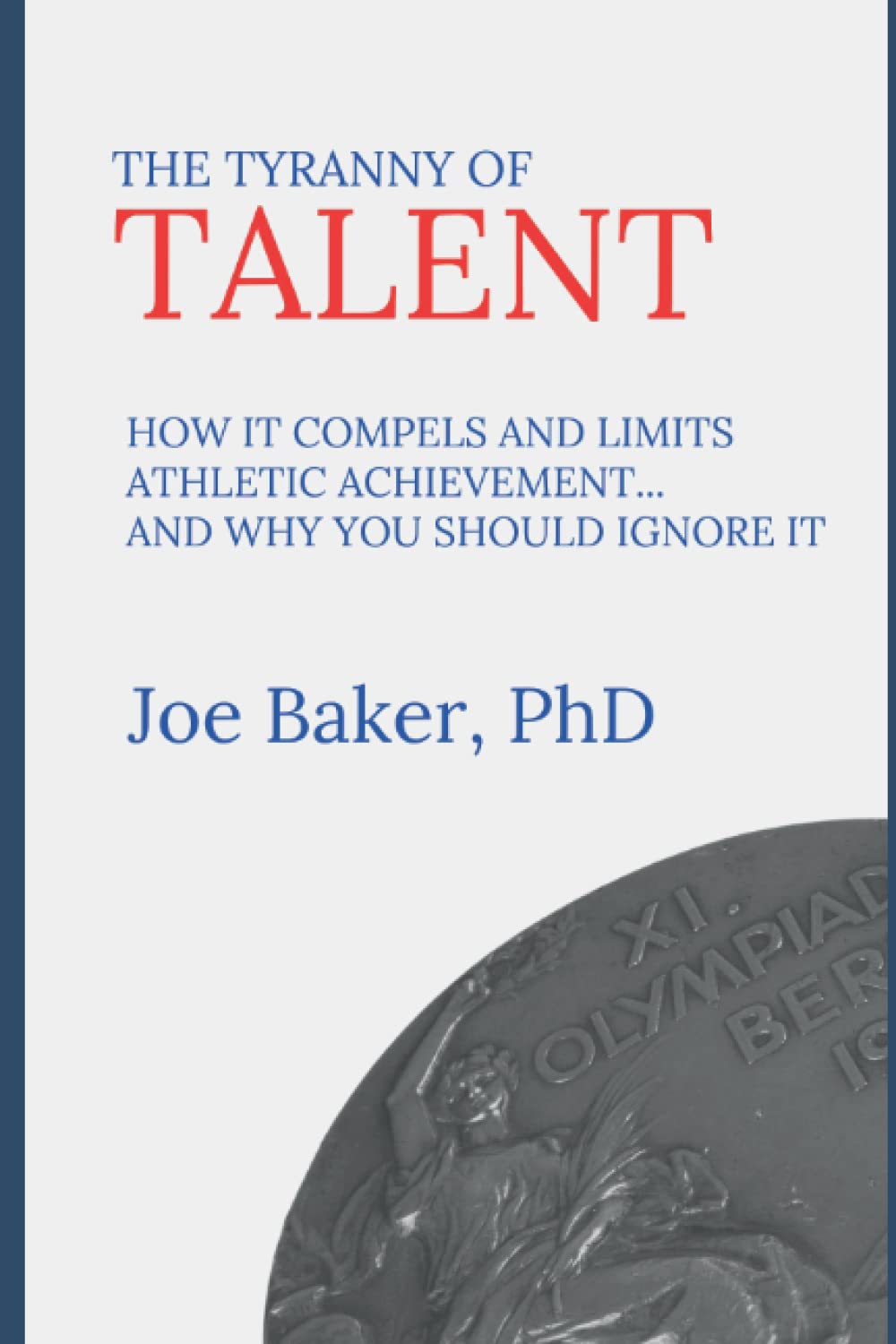 The Tyranny of Talent: How it compels and limits athletic achievement… and why you should ignore it baixar livro de graça
