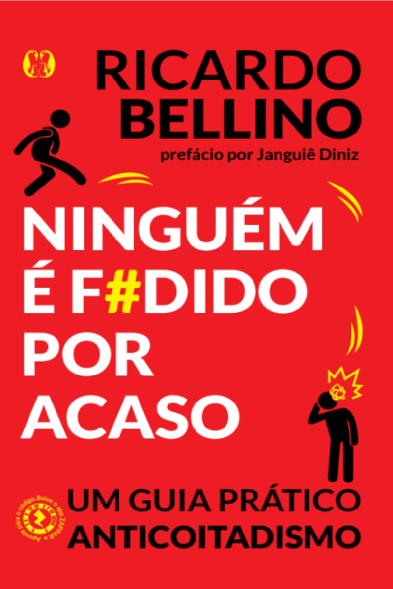 Ninguém é f#dido por acaso: um guia prático anticoitadismo baixar o livro de graça