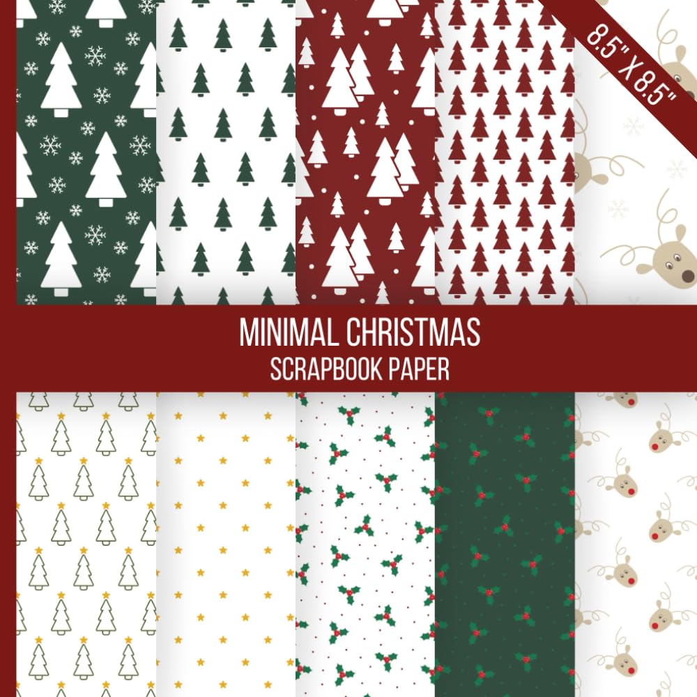 ler totalmente Minimal Christmas Scrapbook Paper: Holiday-themed collage book with coordinating festive patterns in a clean, modern style