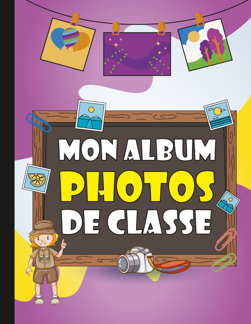 Album Photos De Classe: Mes souvenirs scolaires de la maternelle au bac baixar o livro de graça