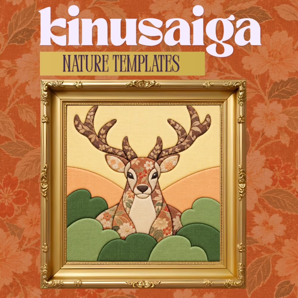 Kinusaiga Nature Template Book: 35 Beginner-Friendly Templates Square for Fabric Art baixar livro de graça