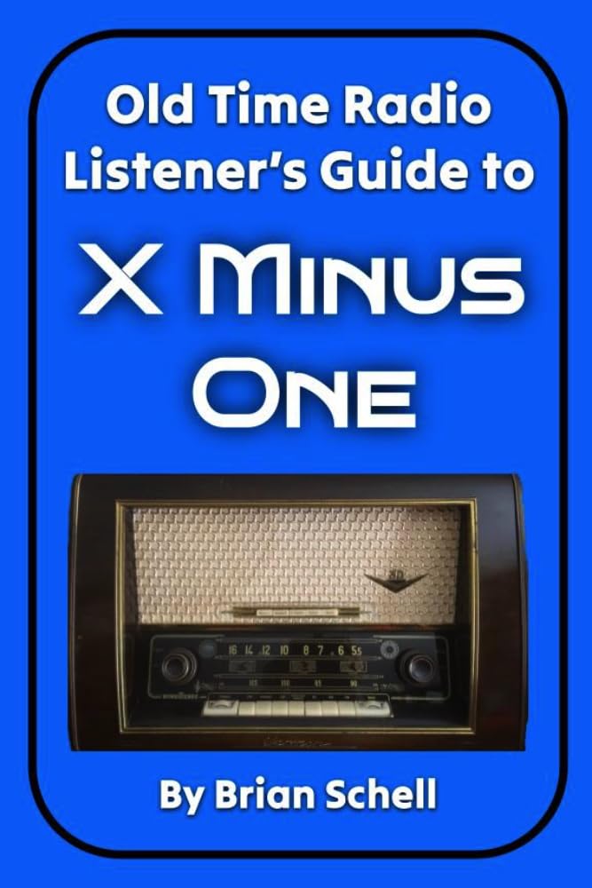 Old-Time Radio Listener's Guide to X Minus One (OTR Listener's Guides Book 3) (English Edition) baixar livro de graça