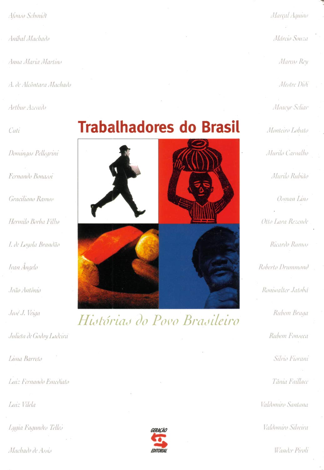 Trabalhadores do Brasil: Histórias do Povo Brasileiro baixar livro de graça